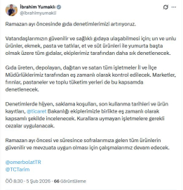 Bakan Yumaklı: Ramazan ayı öncesinde gıda denetimlerimizi artırıyoruz