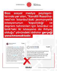 DMM: Kandilli Rasathanesi'nin İstanbul’daki jeomanyetik istasyonunun kapatıldığı iddiası gerçeği yansıtmamaktadır