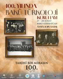 Bakü Türkoloji Kurultayı 100’üncü yılında aynı mekanda anılacak