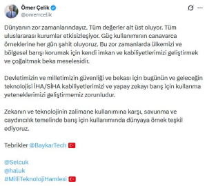 AK Parti'li Çelik: Zekanın ve teknolojinin barış için kullanımında örnek teşkil ediyoruz