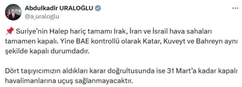 Bakan Uraloğlu’ndan savaş nedeniyle bölgedeki uçuşlara ilişkin açıklama