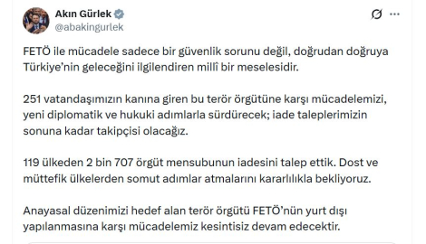Bakan Gürlek: 2 bin 707 FETÖ mensubunun iadesini talep ettik
